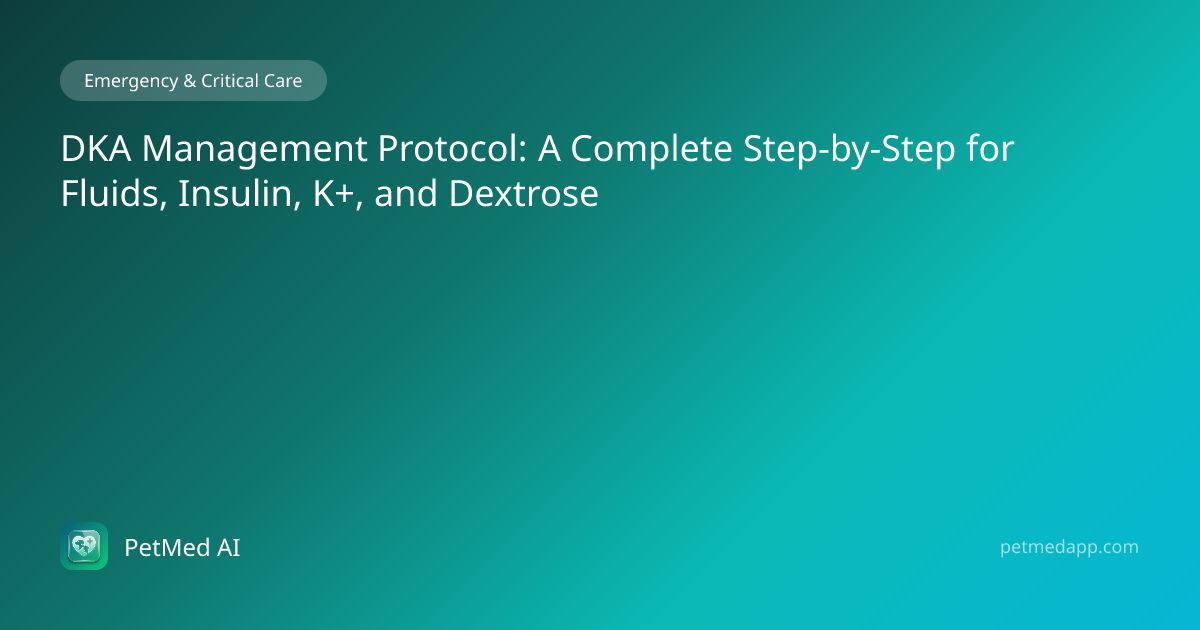 DKA Management Protocol: A Complete Step-by-Step for Fluids, Insulin ...